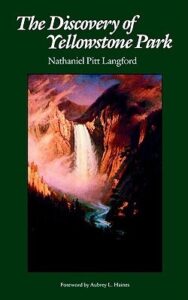 The Discovery of Yellowstone Park