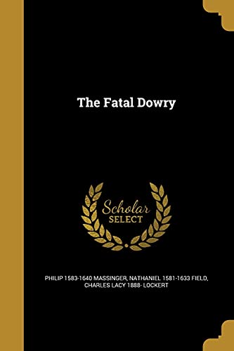 The Fatal Dowry