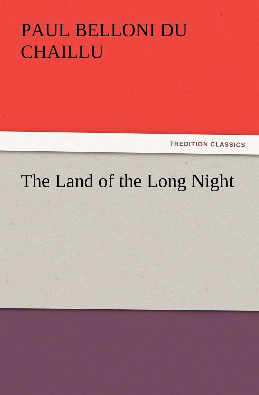 The Land of the Long Night
