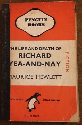 The Life And Death Of Richard Yea-And-Nay