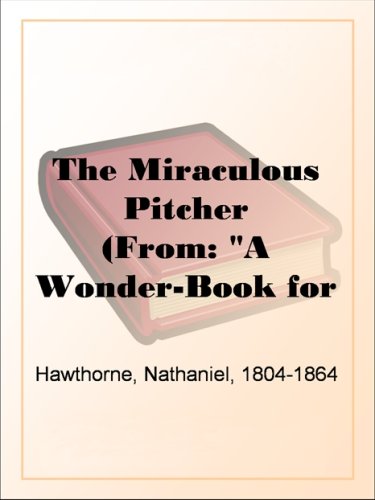 The Miraculous Pitcher