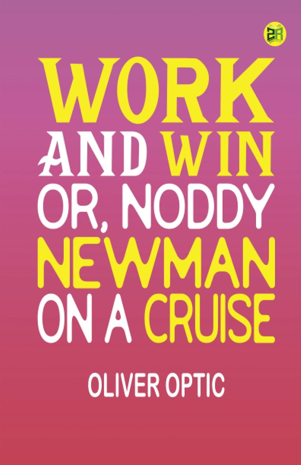 Work and Win