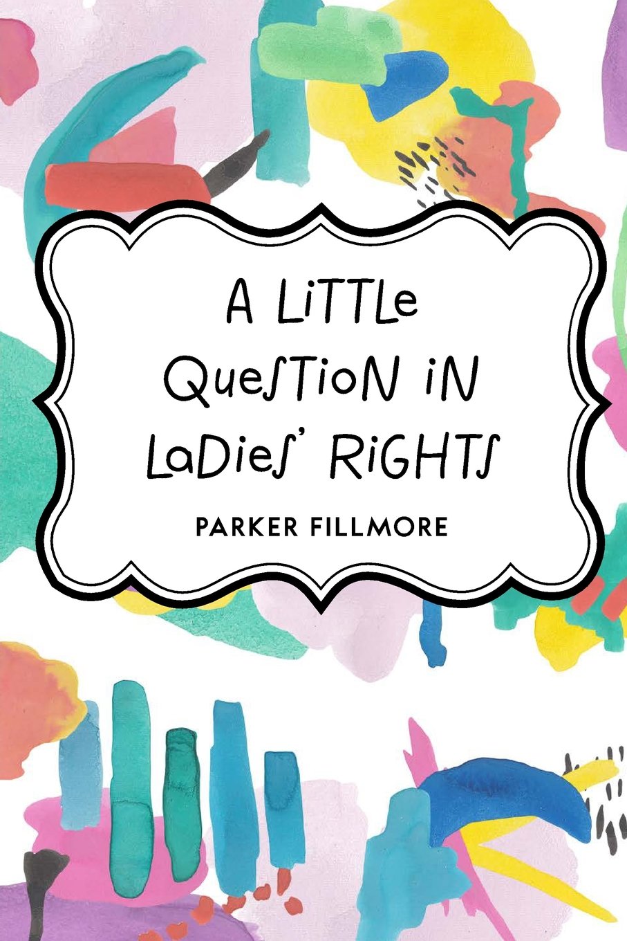 A Little Question in Ladies' Rights