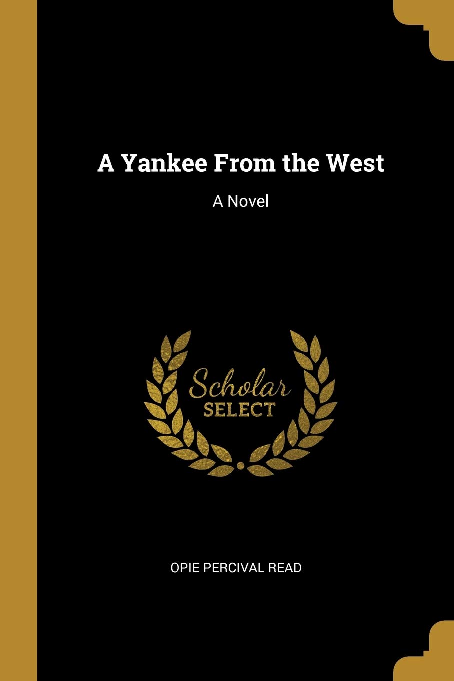 A Yankee From the West