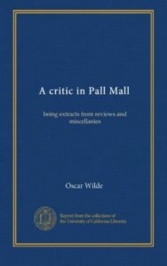A critic in Pall Mall