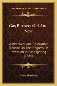 Gas Burners Old And New