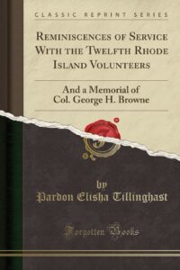 Reminiscences of Service With the Twelfth Rhode Island Volunteers