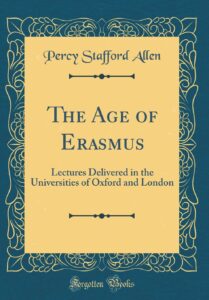 The Age of Erasmus