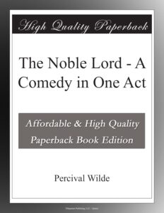 The Noble Lord