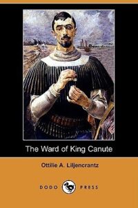 The Ward of King Canute