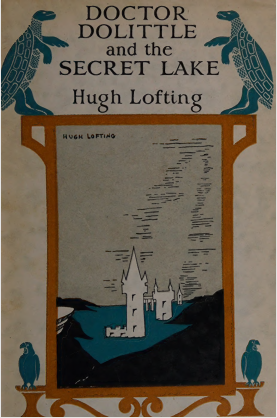 Doctor Dolittle and the Secret Lake