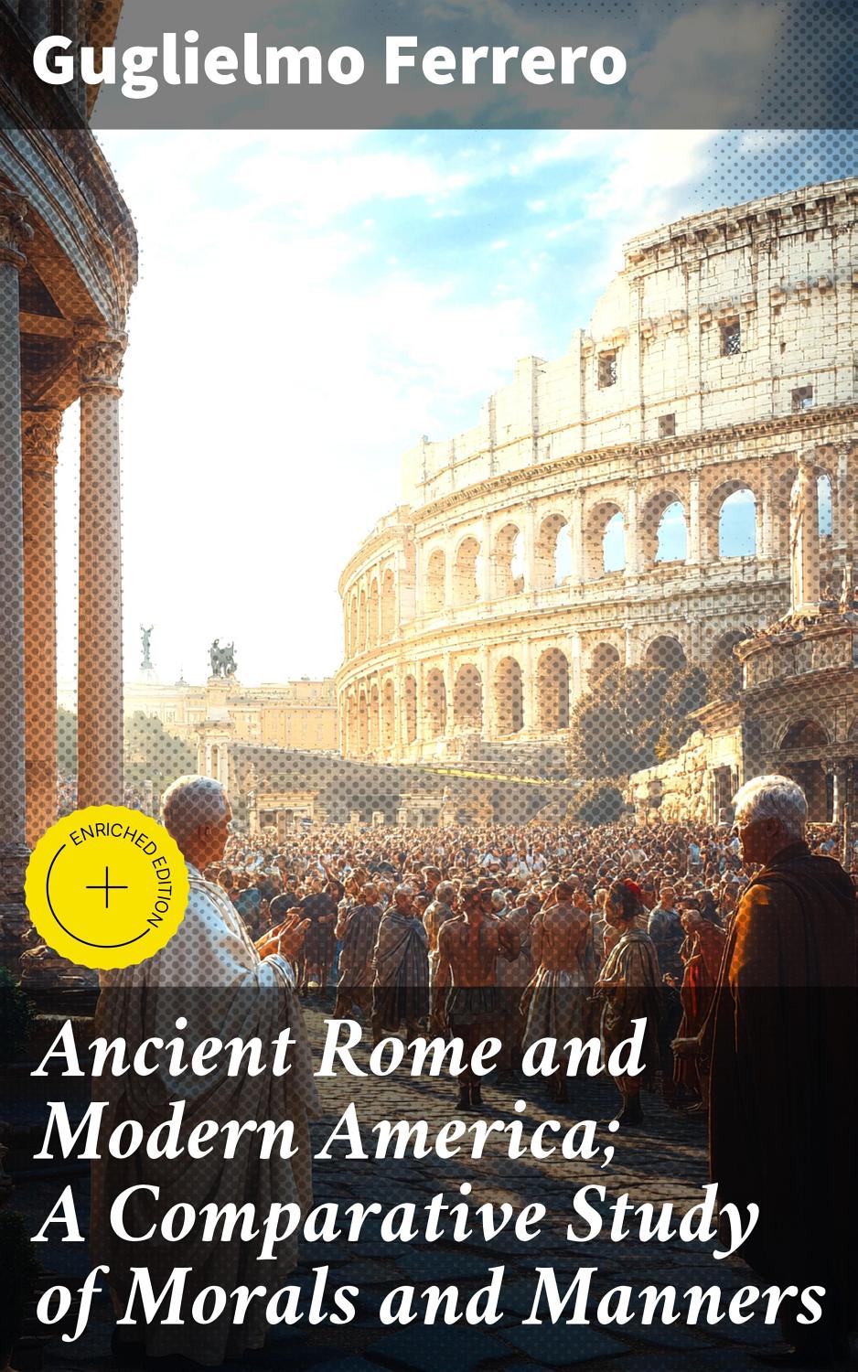 Cover of Ancient Rome and Modern America