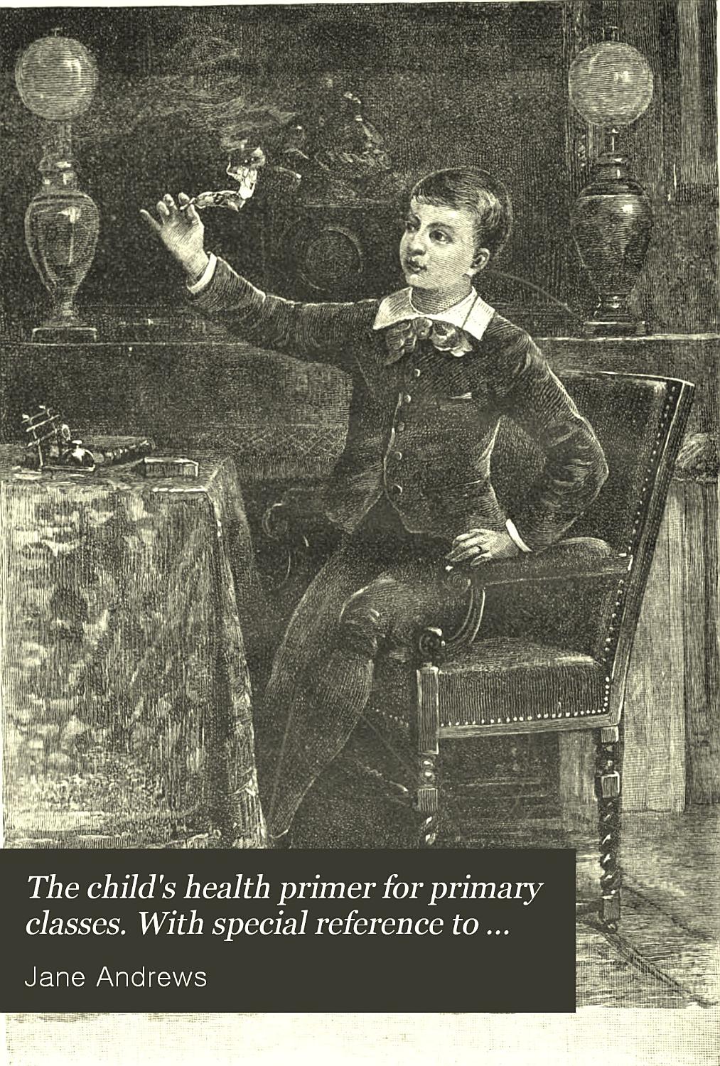 Cover of Child’s Health Primer For Primary Classes