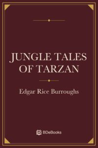 Jungle Tales of Tarzan. Original BDeBooks cover.
