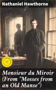 Cover of Monsieur du Miroir