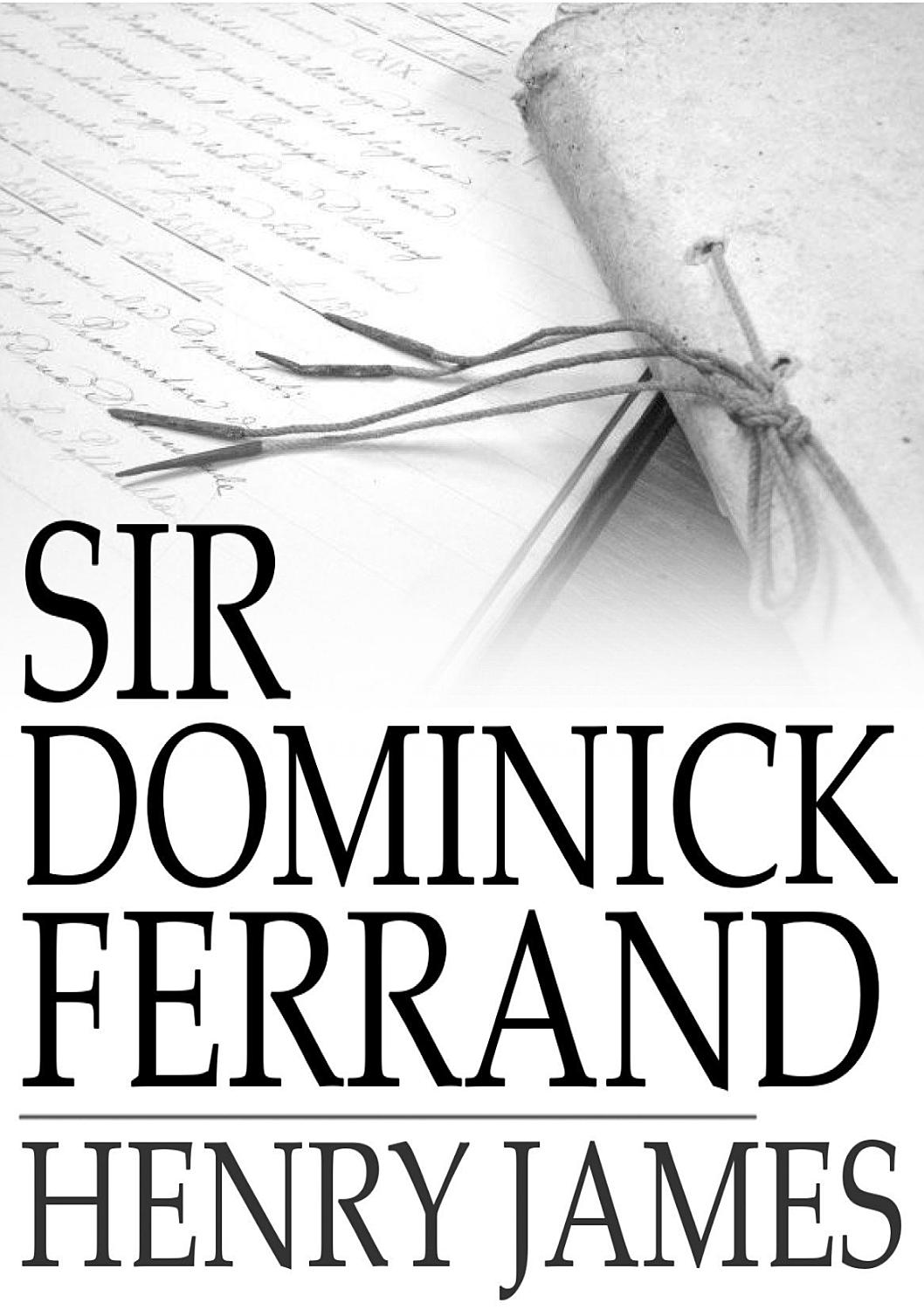 Cover of Sir Dominick Ferrand