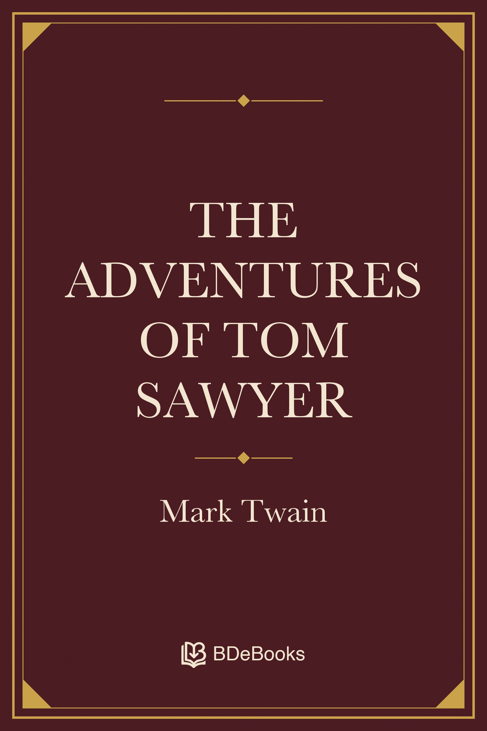 The Adventures of Tom Sawyer. Original BDeBooks cover.