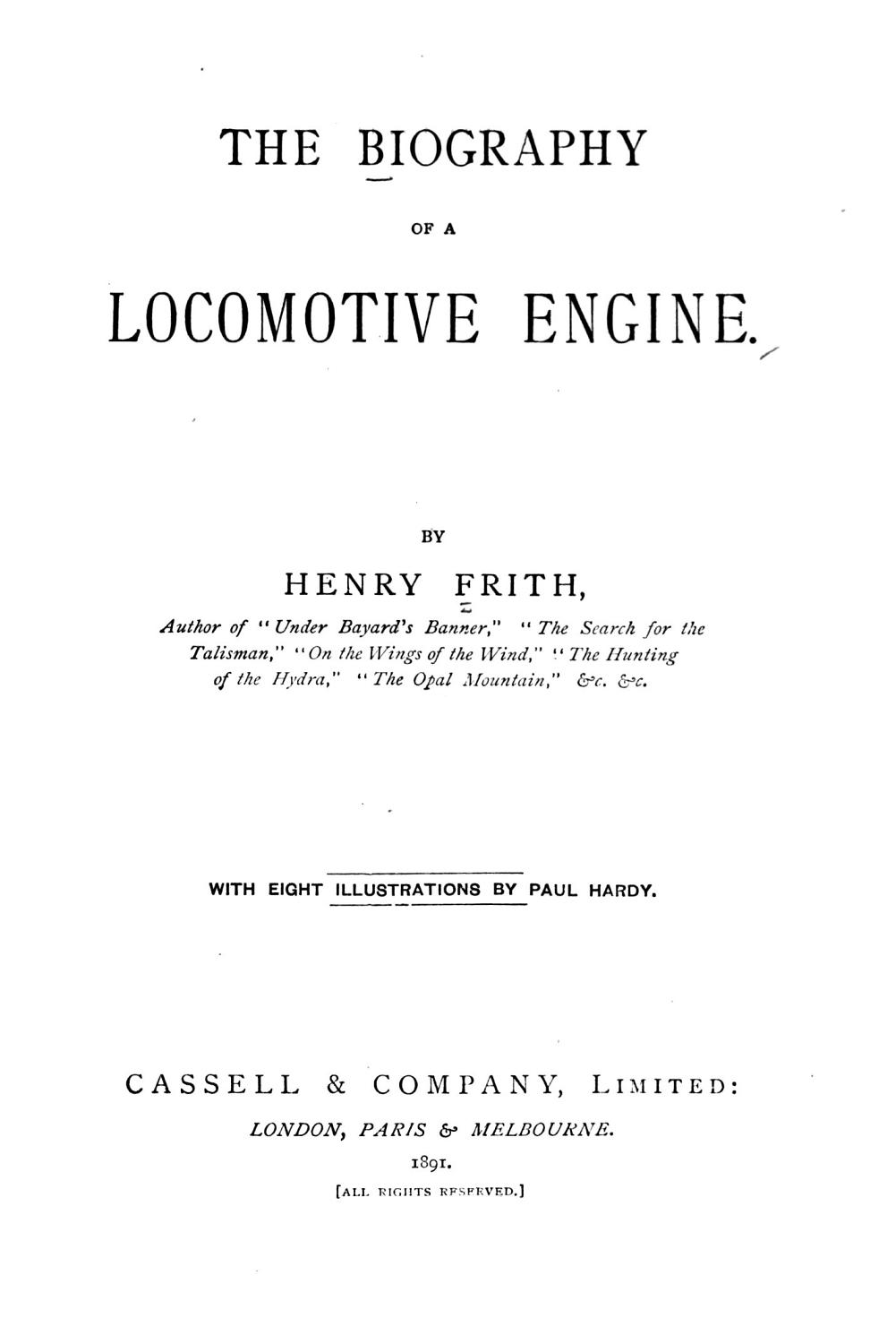 Cover of The Biography of a Locomotive Engine