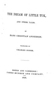 Cover of The Dream of Little Tuk, and Other Tales