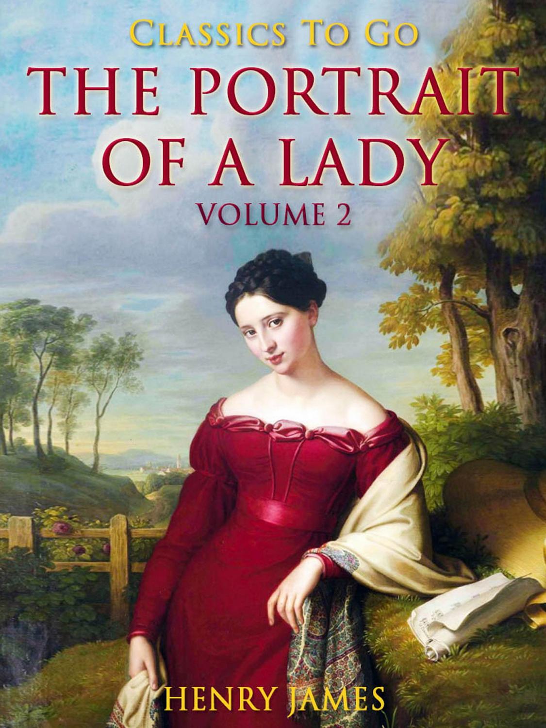 Cover of The Portrait of a Lady , Volume 2