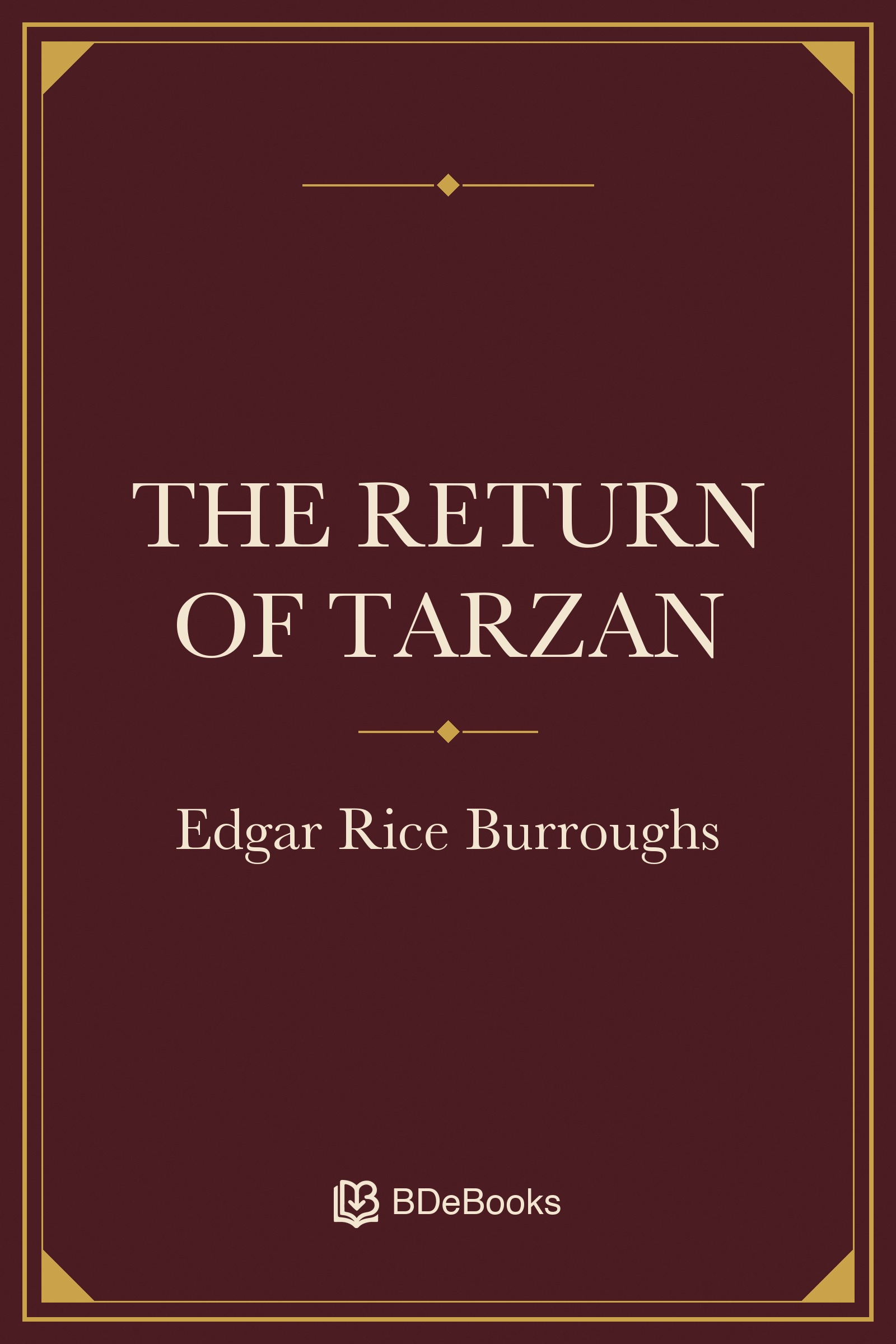 The Return of Tarzan. Original BDeBooks cover.