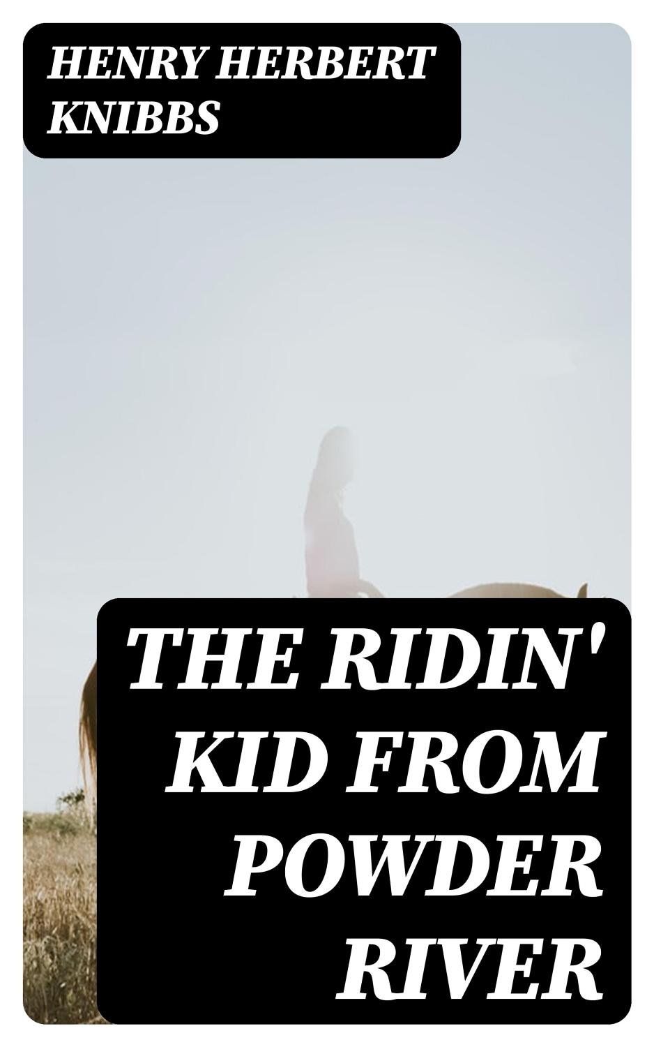 Cover of The Ridin’ Kid from Powder River
