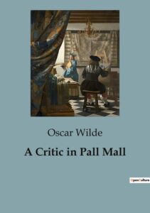 Cover of A critic in Pall Mall