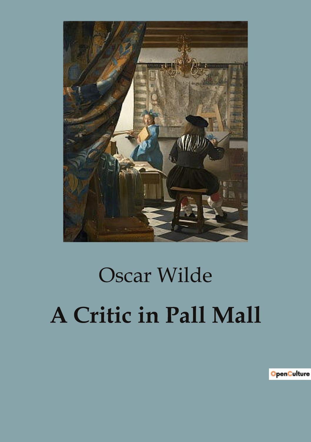 Cover of A critic in Pall Mall