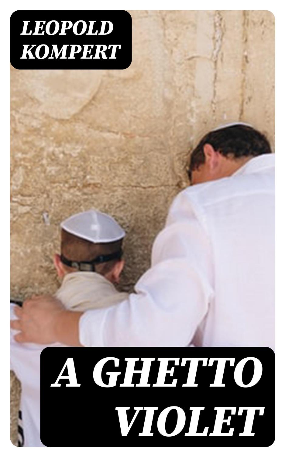 Cover of A Ghetto Violet