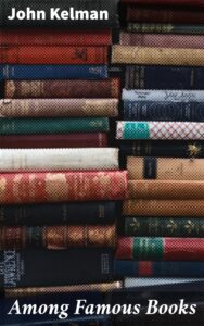 Cover of Among Famous Books