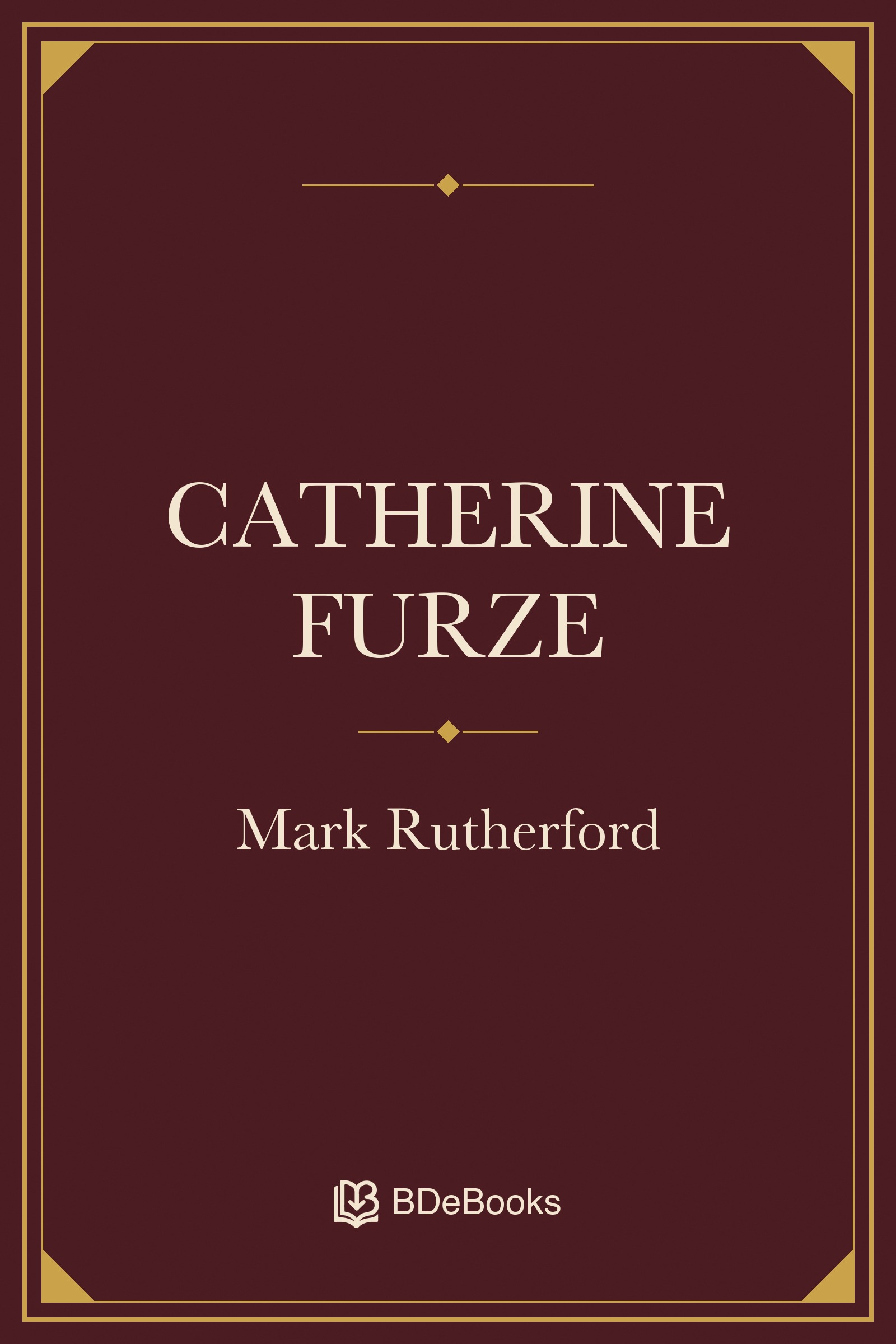 Catherine Furze. Original BDeBooks cover.