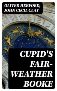 Cover of Cupid’s Fair-Weather Booke