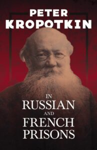 Cover of In Russian and French Prisons