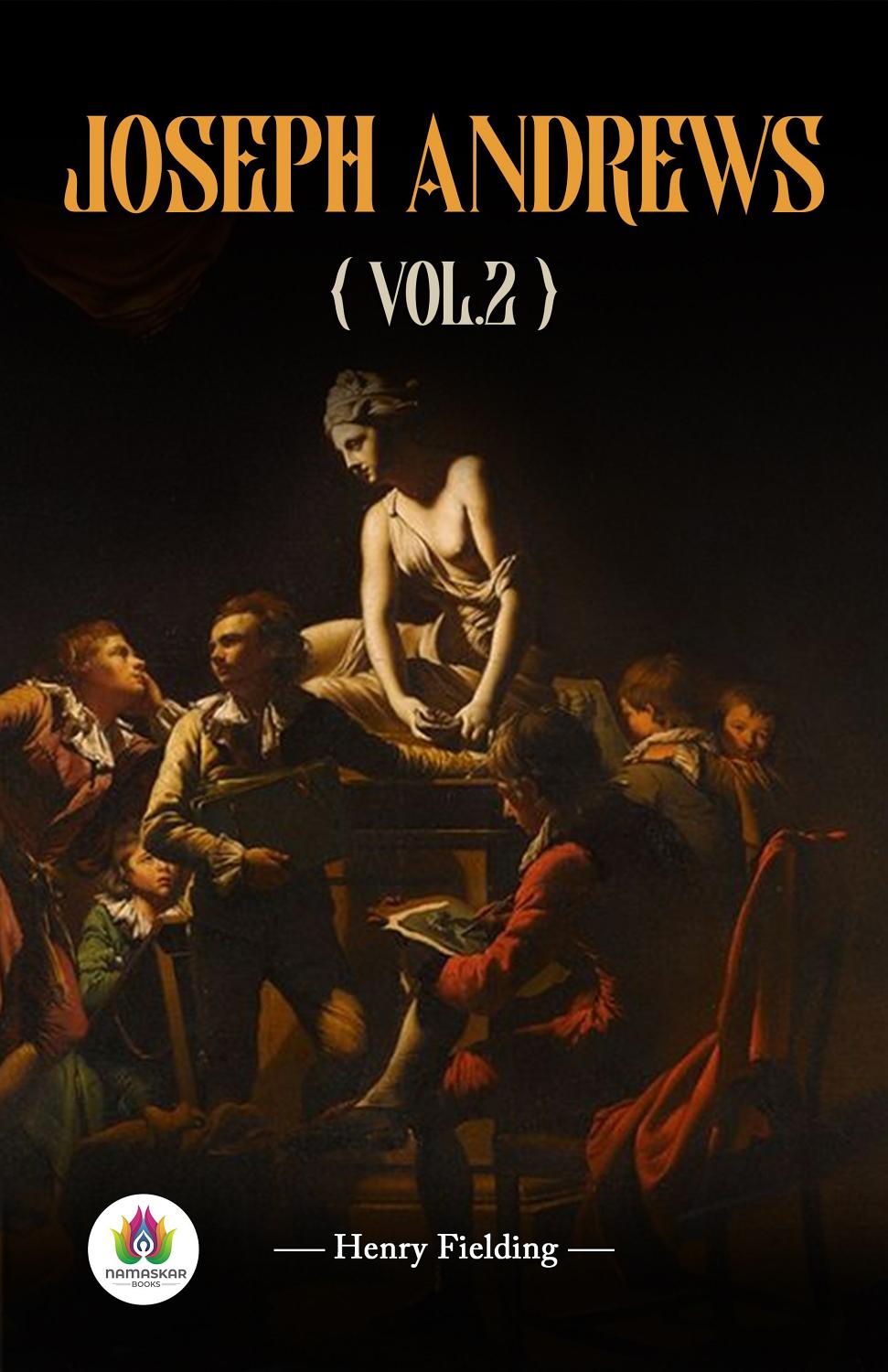 Cover of Joseph Andrews, Volume 2