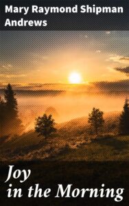 Cover of Joy in the Morning