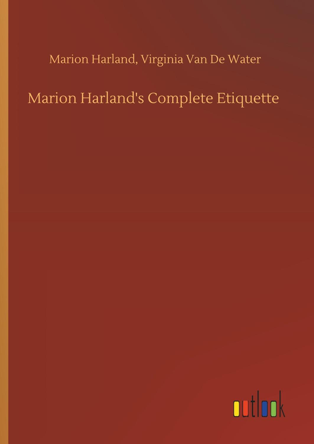 Cover of Marion Harland’s Complete Etiquette