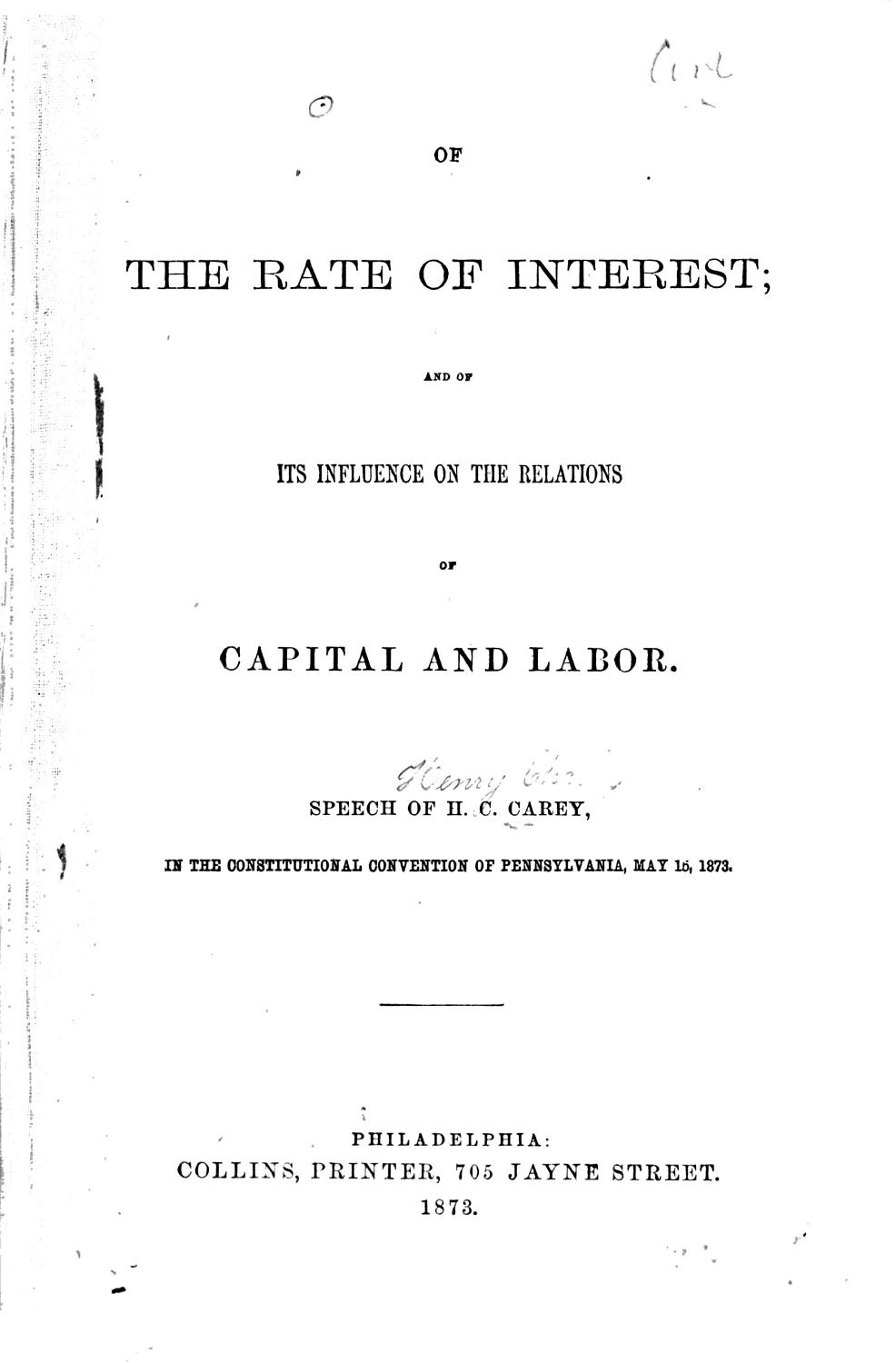 Cover of Of the Rate of Interest; And of Its Influence on the Relations of Capital and Labor