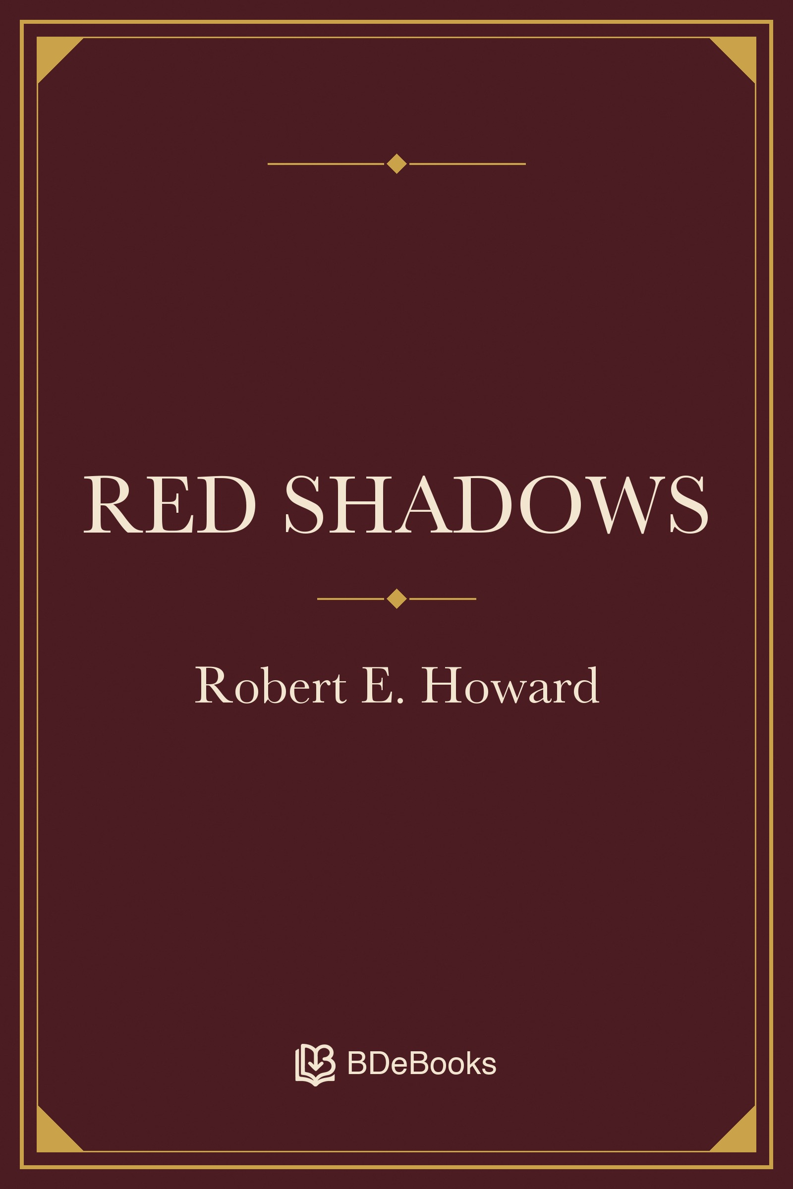 Red Shadows. Original BDeBooks cover.