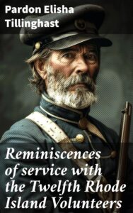 Cover of Reminiscences of Service With the Twelfth Rhode Island Volunteers