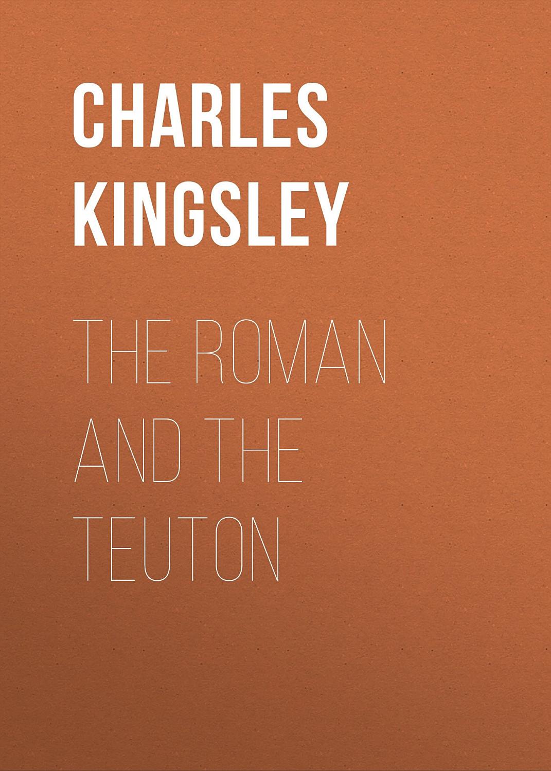 Cover of Roman and the Teuton