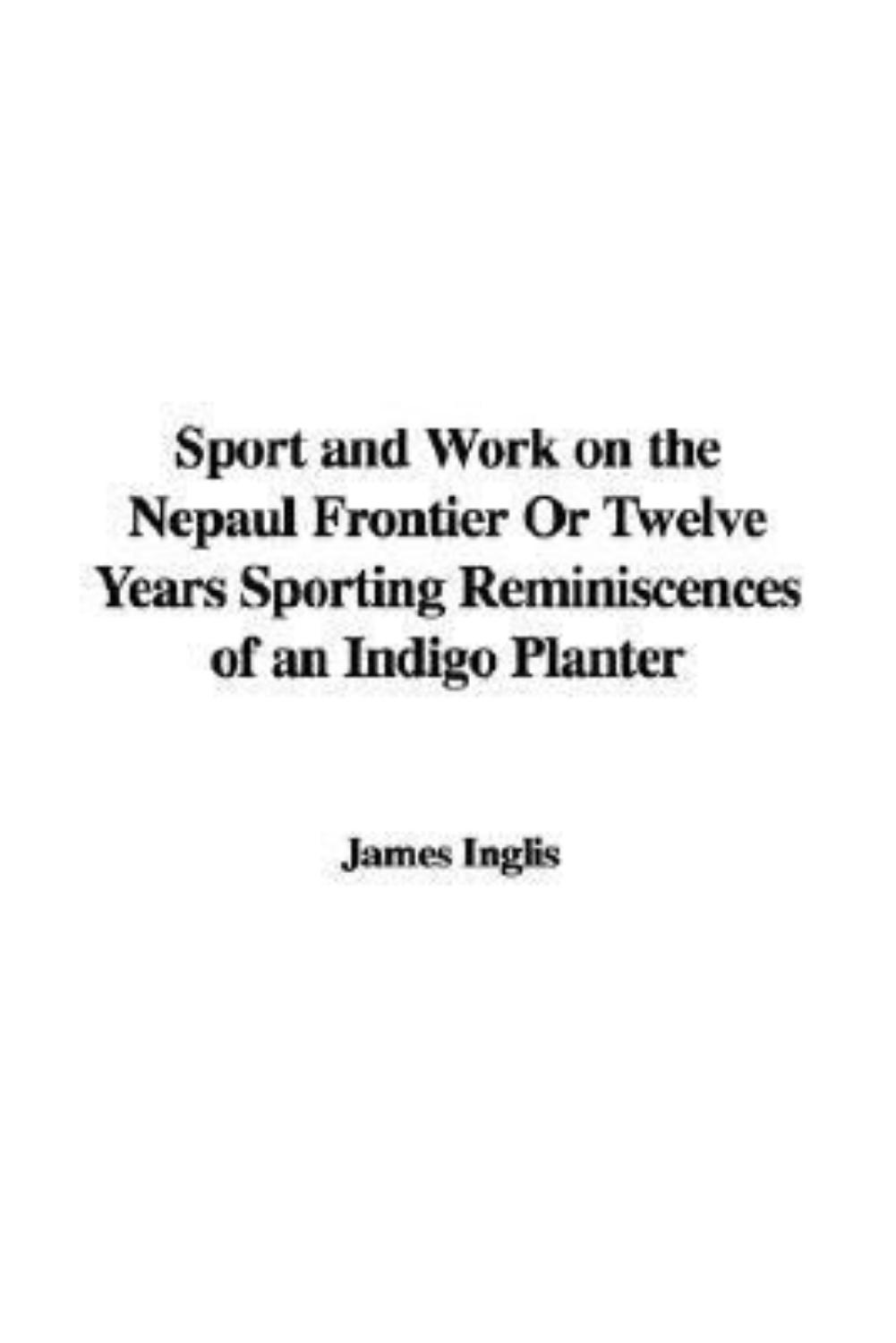 Cover of Sport and Work on the Nepaul Frontier