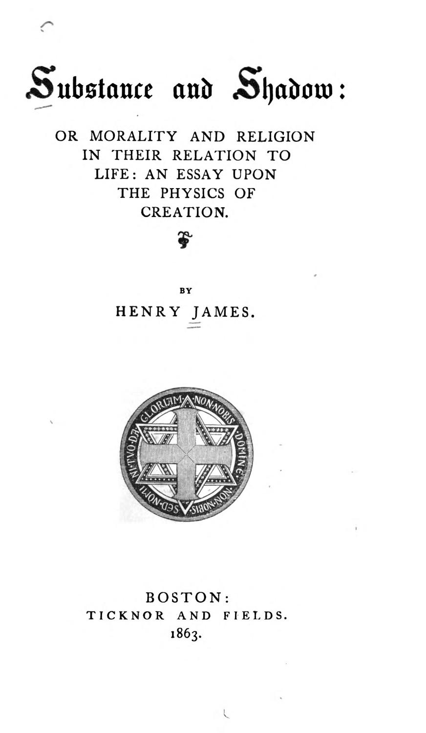 Cover of Substance and Shadow, Or, Morality and Religion in Their Relation to Life