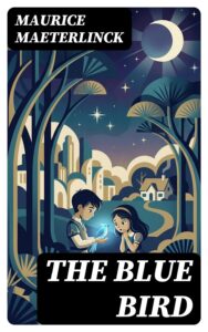 Cover of The Blue Bird