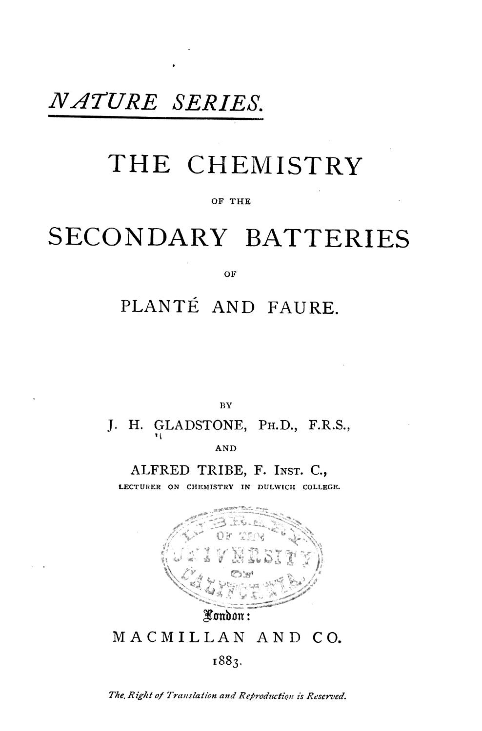 Cover of The Chemistry of the Secondary Batteries of Plante and Faure