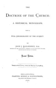 Cover of The Church, As It Was, As It Is, As It Ought To Be