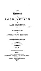 Cover of The Letters of Lord Nelson to Lady Hamilton, Vol II. – With A Supplement Of Interesting Letters By Distinguished Characters