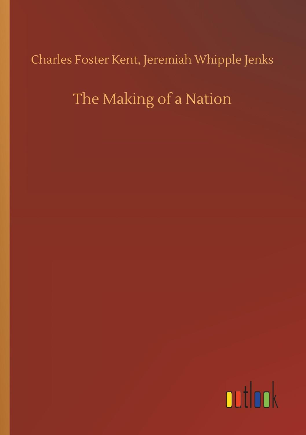Cover of The Making of a Nation