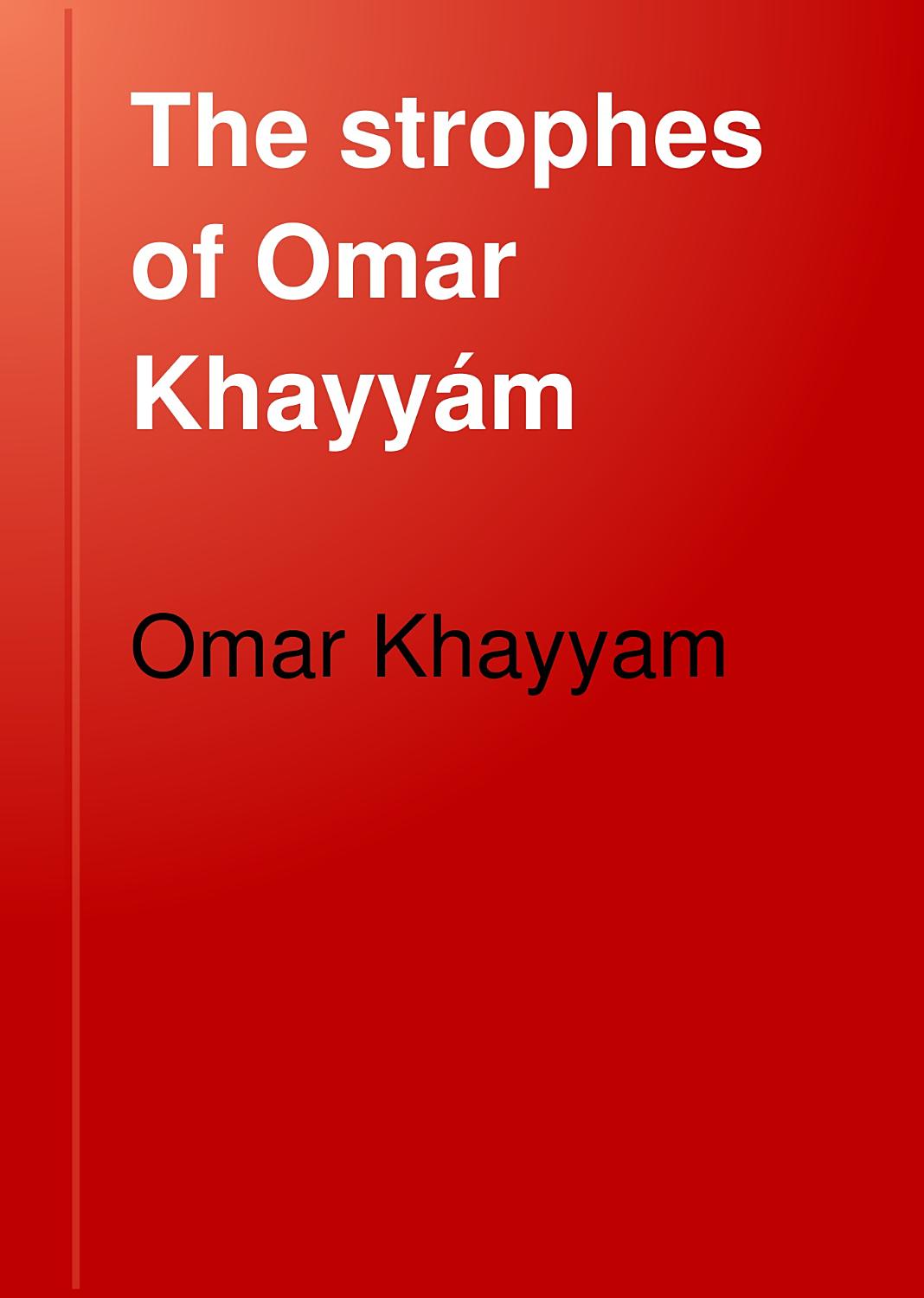 Cover of The Strophes Of Omar Khayyam