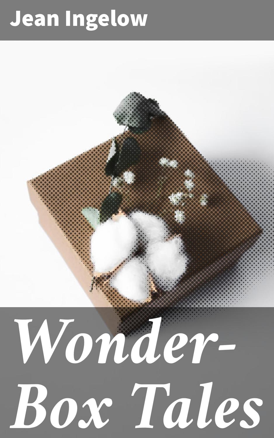Cover of Wonder-Box Tales