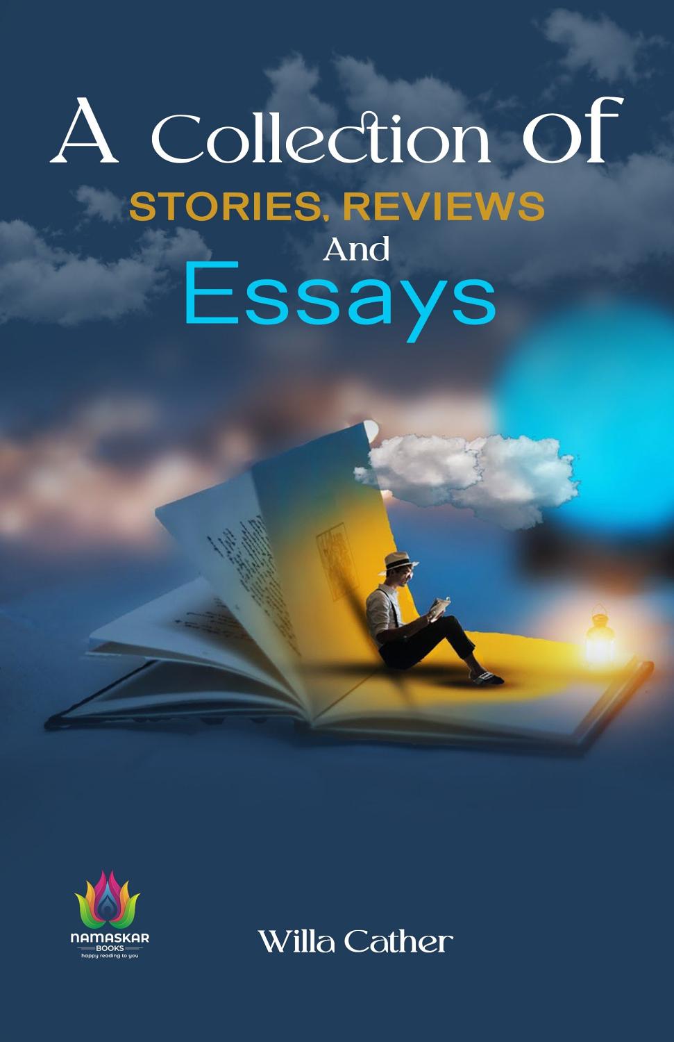 A Collection Of Stories Reviews And Essays Pg25586